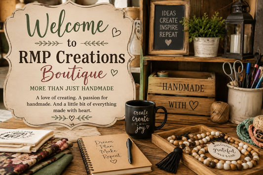 Welcome to RMP Creations Boutique — More Than Just Handmade