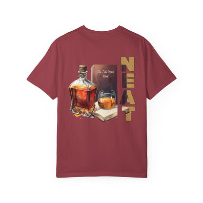 Neat Whiskey Unisex T-shirt Garment-Dyed for Whiskey Lovers