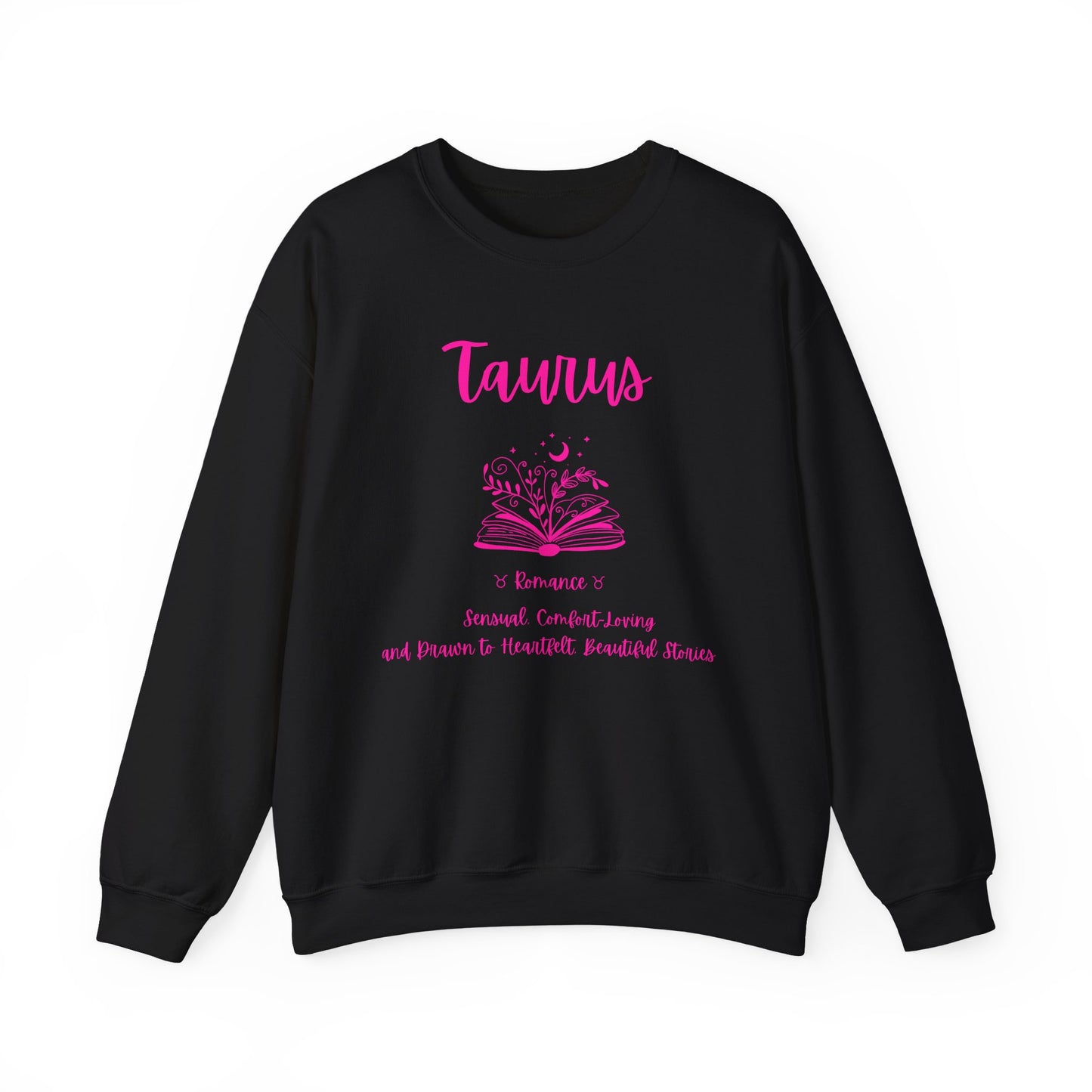 Taurus Book Lover Sweatshirt , Book Lover Shirt, Blac,  White or Light Pink,  Bright Pink Design