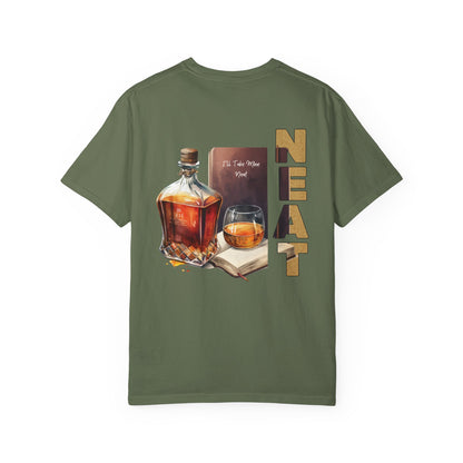 Neat Whiskey Unisex T-shirt Garment-Dyed for Whiskey Lovers