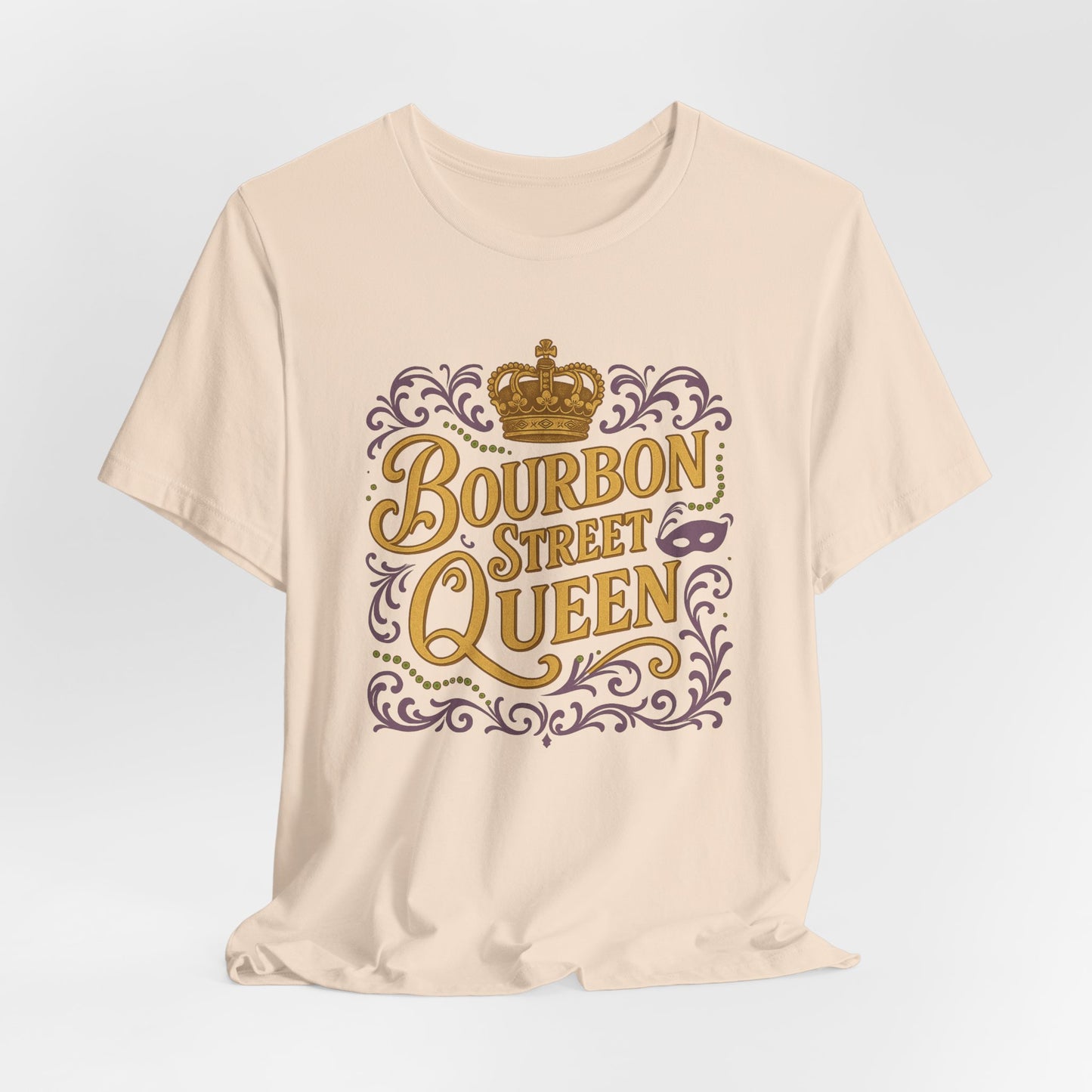 Beige t-shirt with 'Bourbon Street Queen' text and crown design on a light gray background, hanging view